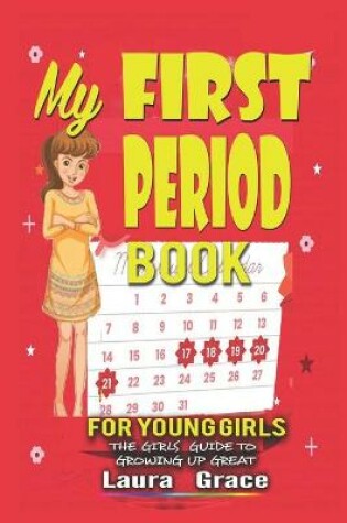 Cover of My Period Book for Young Girls