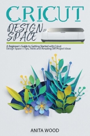 Cover of Cricut Design Space