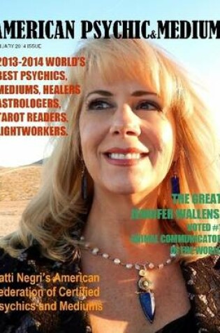 Cover of AMERICAN PSYCHIC & MEDIUM MAGAZINE. DELUXE EDITION IN FULL COLORS. January Issue 2014.