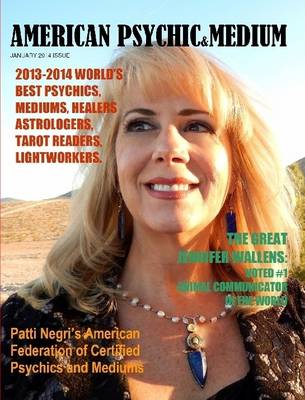 Book cover for AMERICAN PSYCHIC & MEDIUM MAGAZINE. DELUXE EDITION IN FULL COLORS. January Issue 2014.