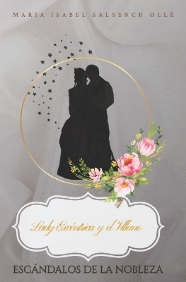 Book cover for Lady Excéntrica y el Villano