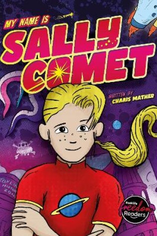 Cover of My Name Is Sally Comet