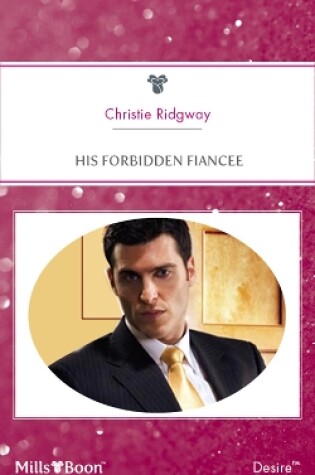 Cover of His Forbidden Fiancee