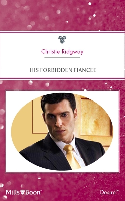 Cover of His Forbidden Fiancee