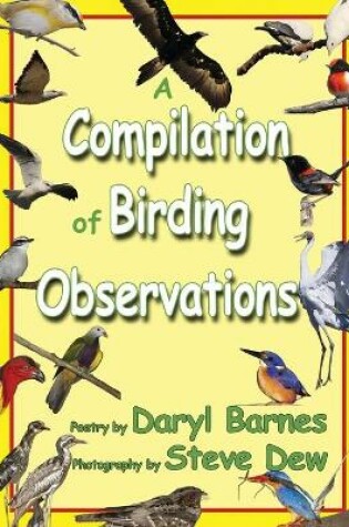 Cover of A Compilation of Birding Observations