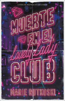 Book cover for Muerte En El Lovely Lady Club