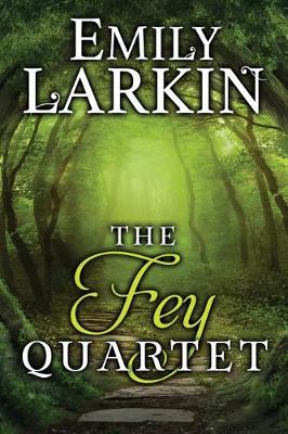 Book cover for The Fey Quartet