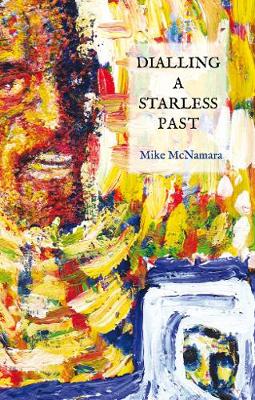 Book cover for Dialling a Starless Past