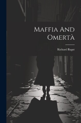 Cover of Maffia And Omertà