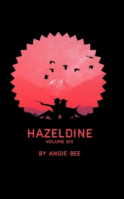 Book cover for Hazeldine Volume Six