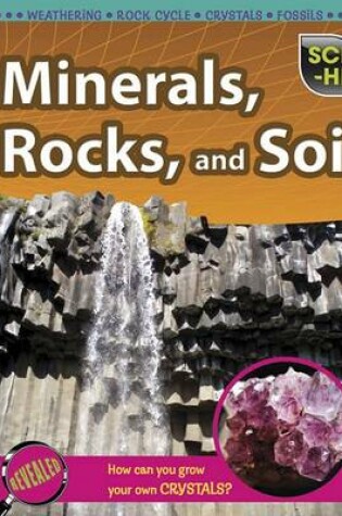 Cover of Minerals, Rocks, and Soil