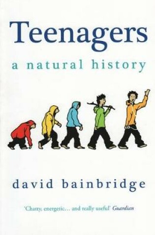 Cover of Teenagers: A Natural History