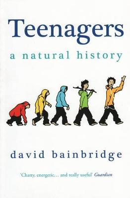 Book cover for Teenagers: A Natural History