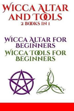 Cover of Wicca Altar and Tools