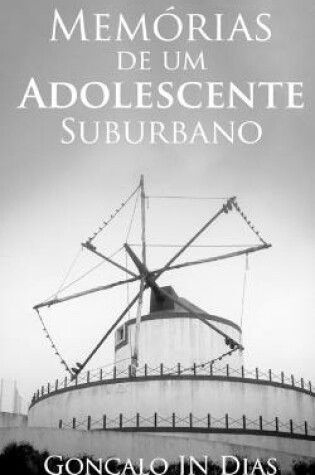 Cover of Memórias de Um Adolescente Suburbano