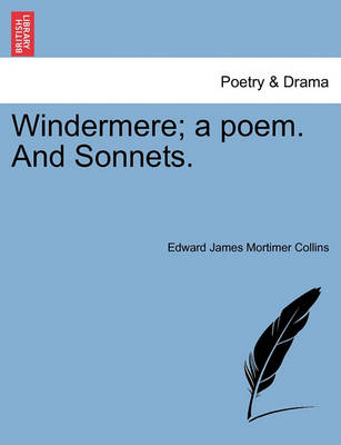 Book cover for Windermere; A Poem. and Sonnets.
