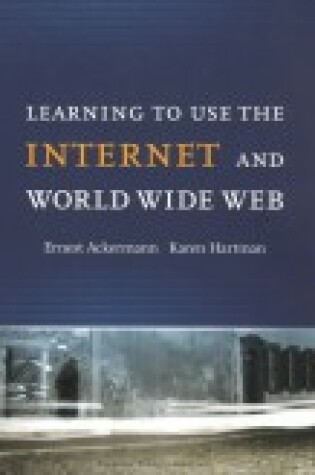 Cover of Learning to Use the Internet & the World Wide Web