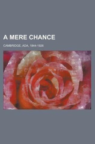 Cover of A Mere Chance Volume 2