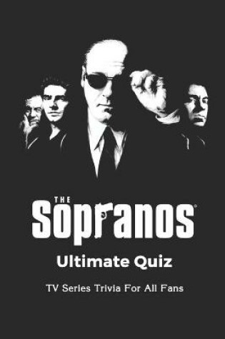 Cover of The Sopranos Ultimate Quiz