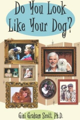 Cover of Do You Look Like Your Dog?