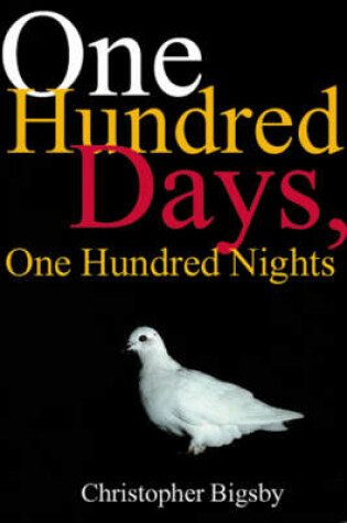 Cover of One Hundred Days, One Hundred Nights