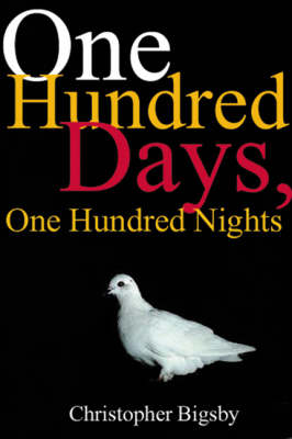 Book cover for One Hundred Days, One Hundred Nights