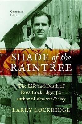 Book cover for Shade of the Raintree, Centennial Edition