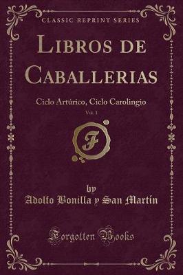 Book cover for Libros de Caballerias, Vol. 1