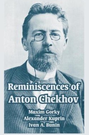 Cover of Reminiscences of Anton Chekhov