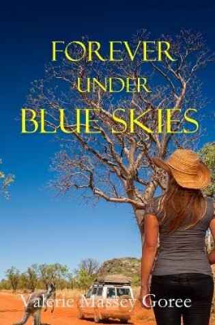 Cover of Forever Under Blue Skies
