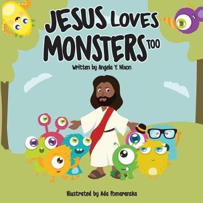 Book cover for Jesus Loves Little Monsters Too