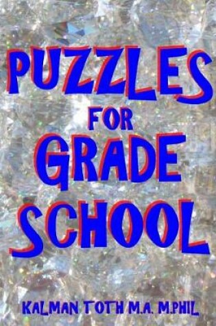 Cover of Puzzles for Grade School