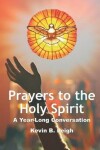 Book cover for Prayers To The Holy Spirit