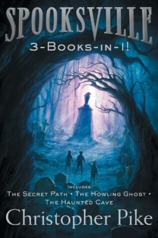 Cover of Spooksville 3-Books-In-1!