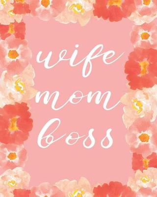 Book cover for Wife Mom Boss