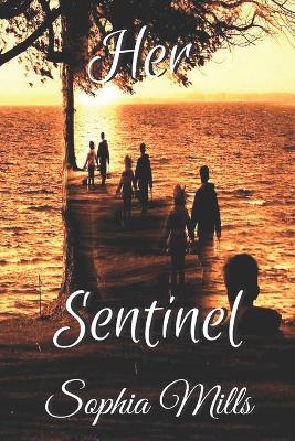 Book cover for Her Sentinel