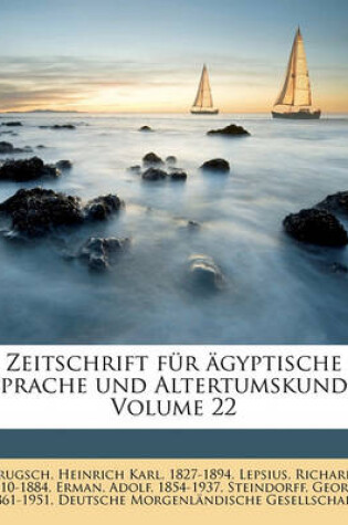 Cover of Zeitschrift Fur AEgyptische Sprache Und Altertumskunde Volume 22