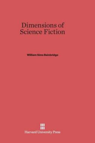 Cover of Dimensions of Science Fiction