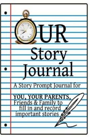 Cover of Our Story Journal