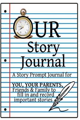 Book cover for Our Story Journal