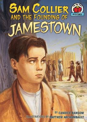 Cover of Sam Collier and the Founding of Jamestown