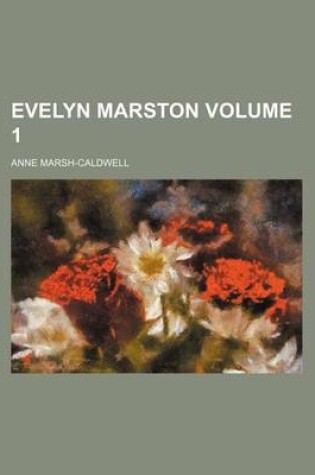 Cover of Evelyn Marston Volume 1