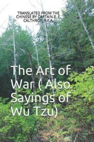 Cover of The Art of War ( Also Sayings of Wu Tzu)