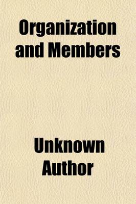 Book cover for Organization and Members