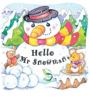 Book cover for Hello, Mr. Snowman