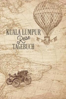 Book cover for Kuala Lumpur Reisetagebuch