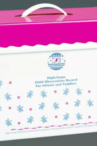 Cover of Child Observation Record (Cor) for Infants & Toddlers