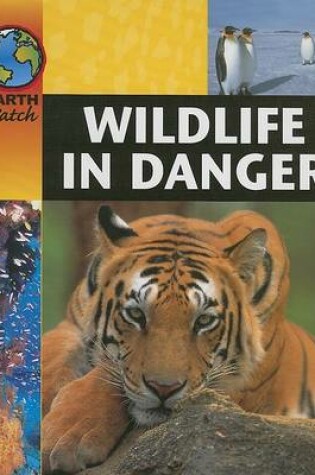 Cover of Wildlife in Danger