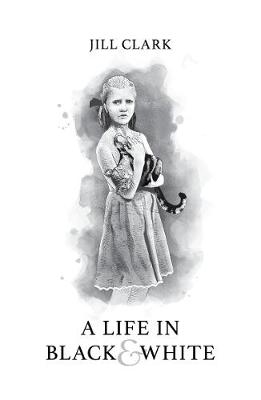 Book cover for A Life in Black & White