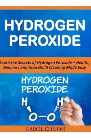 Cover of Hydrogen Peroxide